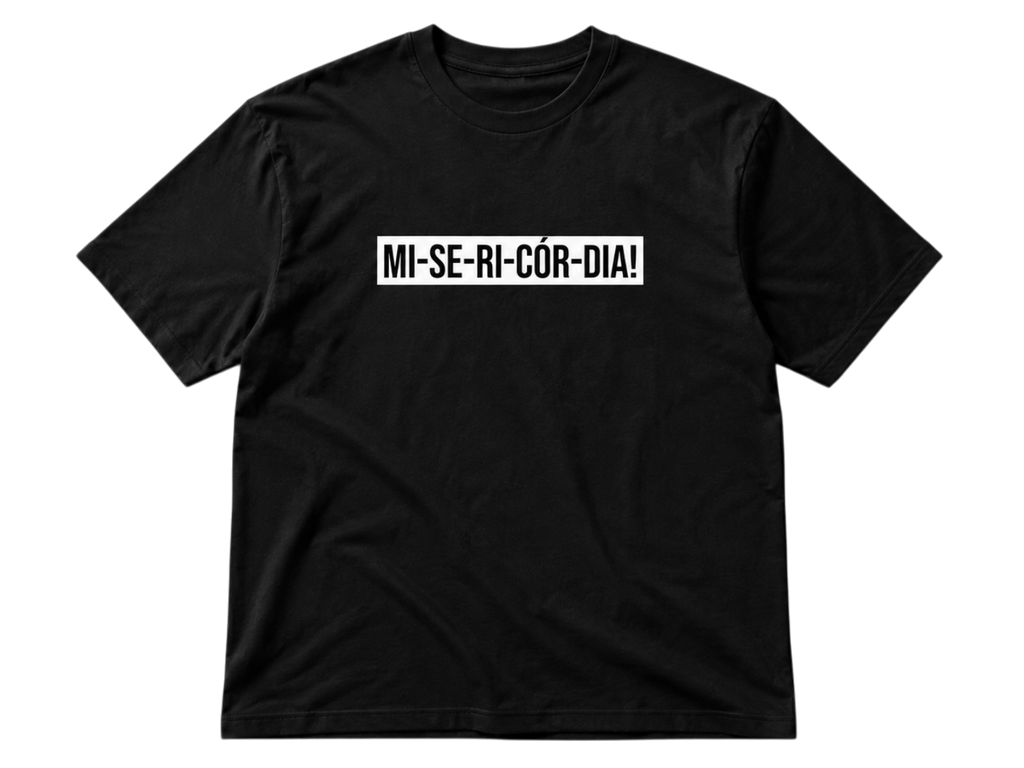 MI-SE-RI-CÓR-DIA!