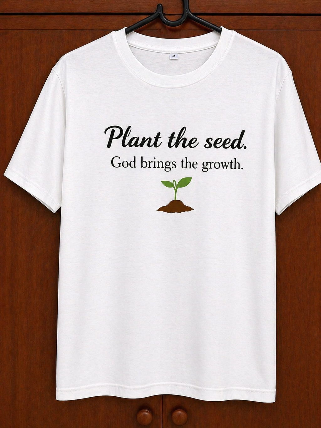 Plant the Seed. God Brings the Growth.