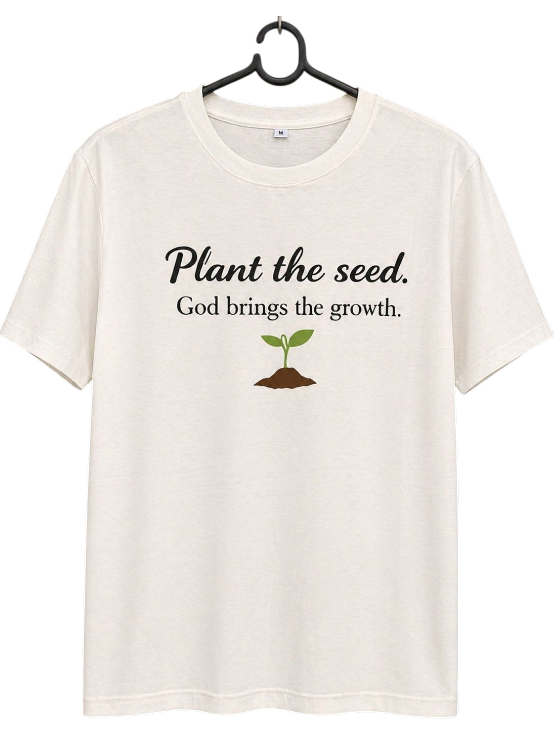 Plant the Seed. God Brings the Growth.