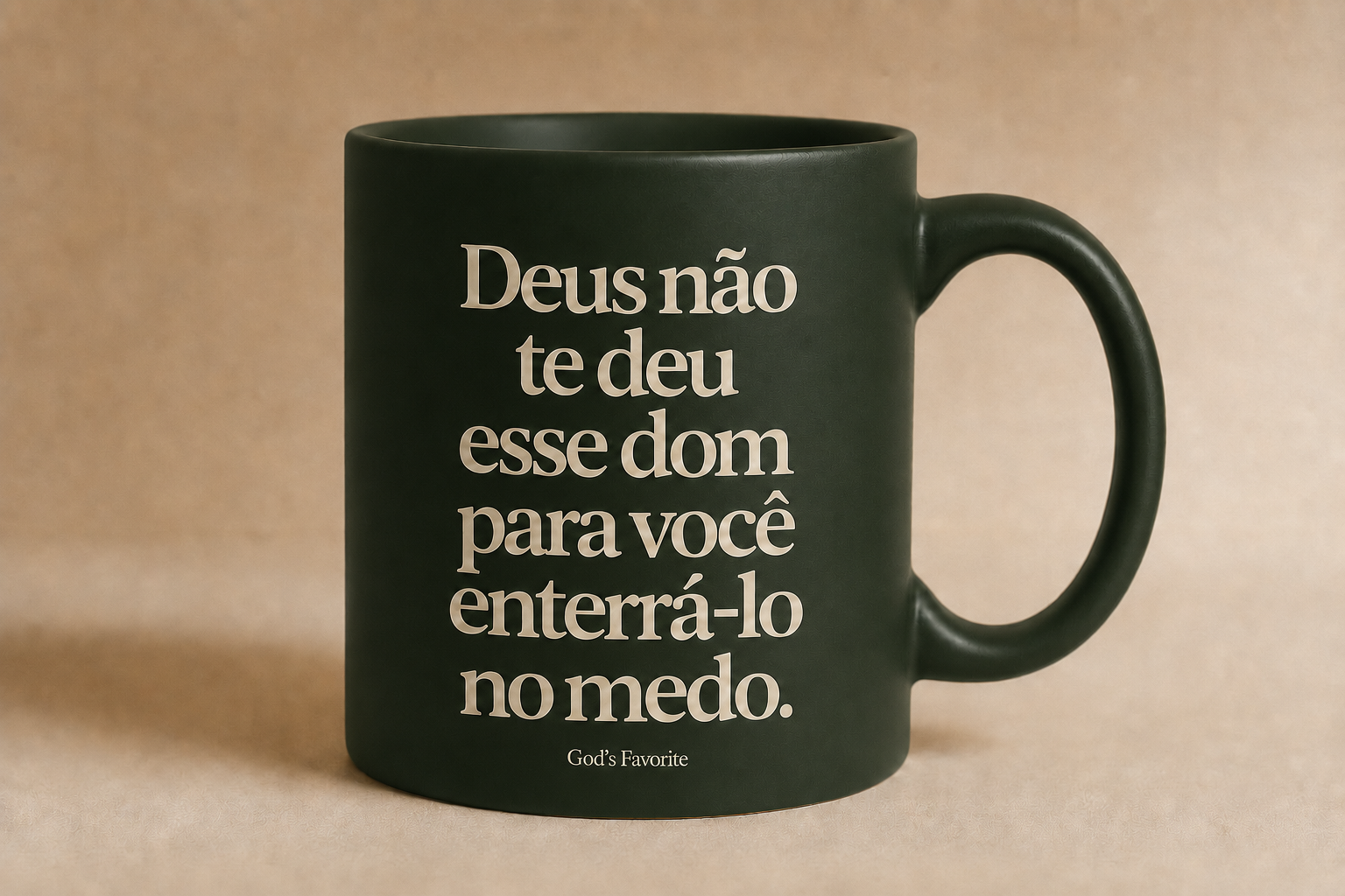 Deus Não Te Deu Esse Dom